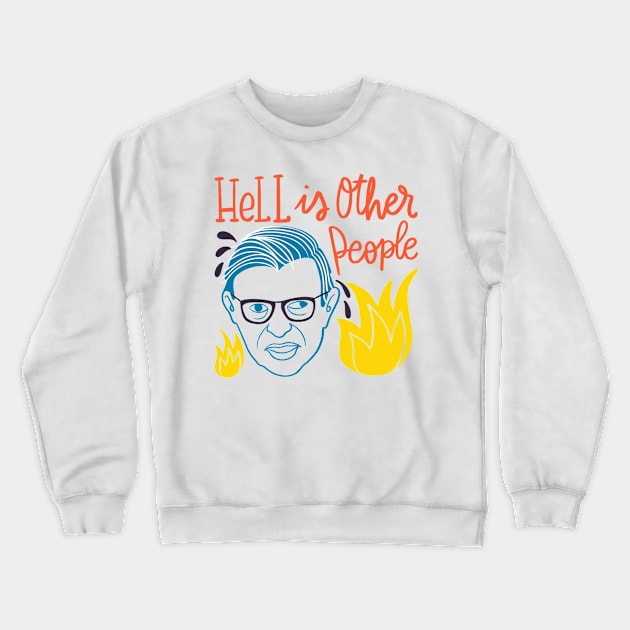 Sartre quote Crewneck Sweatshirt by Awesome quotes